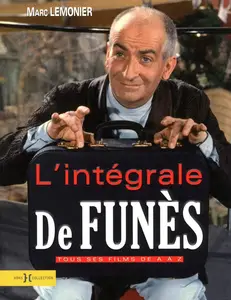 Marc Lemonier, "Louis de Funès, l'intégrale"