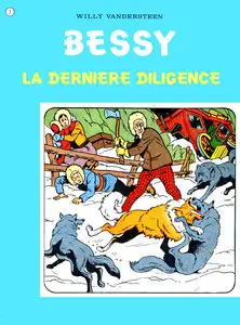Bessy - Tome 3 - Le Dernière Diligence