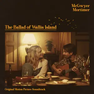 Carey Mulligan, Tom Basden - The Ballad of Wallis Island (Original Soundtrack) (2025)