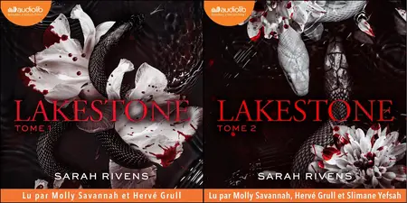 Sarah Rivens, "Lakestone", tomes 1 et 2