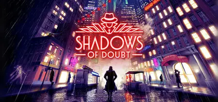 Shadows of Doubt (2024) v39.11