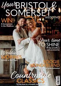 Your Bristol & Somerset Wedding - August-September 2024