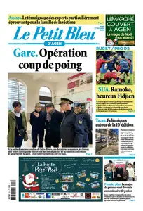 Le Petit Bleu d'Agen - 17 Décembre 2024