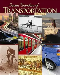 Seven Wonders of Transportation