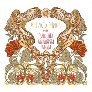 Antero Mentu - Näin Unta Kaukaisesta Maasta (2024) [Official Digital Download]