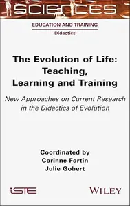 The Evolution of Life: Teaching, Learning and Training
