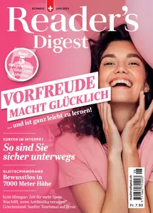Reader's Digest Schweiz - Juni 2025