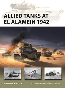 Allied Tanks at El Alamein 1942 (New Vanguard, 321)