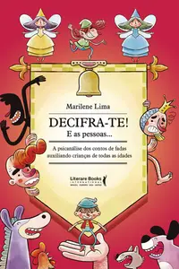 «Decifra- te! e as pessoas» by Marilene Lima