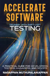ACCELERATE SOFTWARE DELIVERY WITH SHIFT-LEFT TESTING