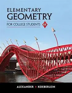 Elementary Geometry for College Students (Repost)