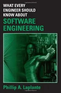 What Every Engineer Should Know about Software Engineering (Repost)