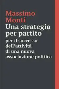 Una strategia per partito