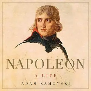 Napoleon: A Life [Audiobook]