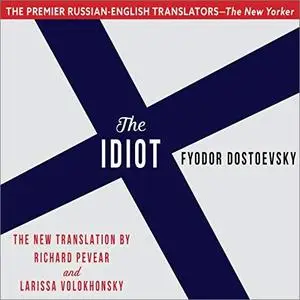 The Idiot: Vintage Classics [Audiobook]