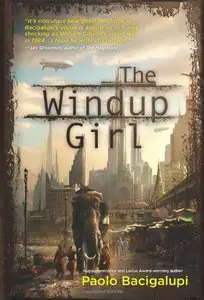 The Windup Girl (Audiobook) (repost)