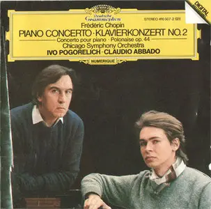 Chopin - Ivo Pogorelich / Chicago SO / Claudio Abbado - Piano Concerto No. 2 & Polonaise No. 5 (1983)