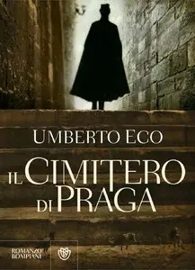 Umberto Eco - Il Cimitero di Praga