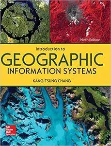 Introduction to Geographic Information Systems, 9th Edition