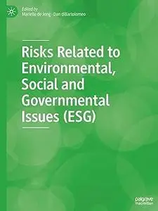 Risks Related to Environmental, Social and Governmental Issues