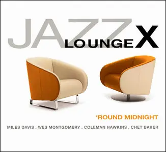 VA - Jazz Lounge Vol.10 - Round Midnight (2006)