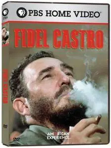 PBS American Experience - Fidel Castro (2004)