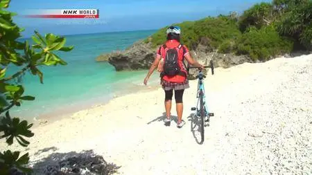 NHK - Cycle Around Japan: Okinawa - The Tropical Yaeyama Islands (2016)