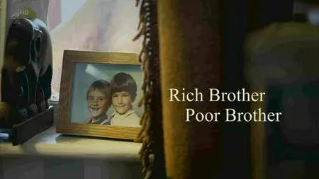 Channel 4 - Rich Brother, Poor Brother (2016)