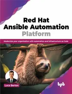Red Hat Ansible Automation Platform: Modernize your organization with automation and Infrastructure as Code