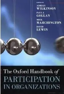 The Oxford Handbook of Participation in Organizations [Repost]