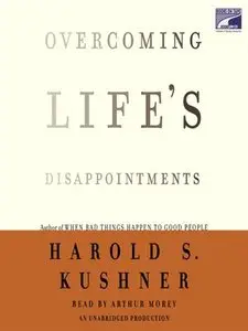 Overcoming Life's Disappointments (Audiobook)
