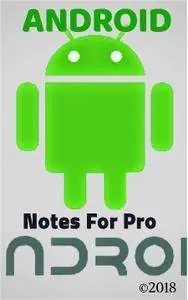 Android Notes For Professional: Learn Coding easily