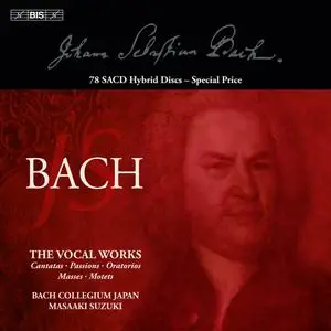 Bach Collegium Japan & Masaaki Suzuki - J.S. Bach: The Vocal Works (2024)