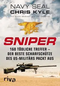 Sniper 160 tödliche Treffer - Der beste Scharfschütze des US-Militärs packt aus