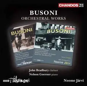 BBC Philharmonic Orchestra, Neeme Järvi, John Bradbury & Nelson Goerner - Busoni: Orchestral Works (2017)