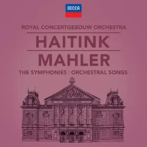 Bernard Haitink - Mahler: The Symphonies & Song Cycles (2019) [Official Digital Download 24/96]