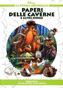 La Storia Universale (Disney) N. 02 - Paperi delle caverne e altre storie (2011)