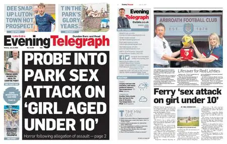 Evening Telegraph Late Edition – July 12, 2021