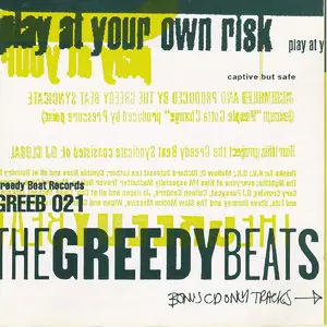 The Greedy Beat Syndicate - Play At Your Own Risk (1993)