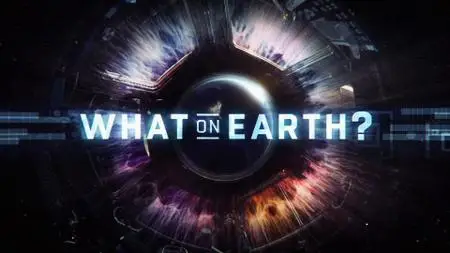 Sci Ch - What on Earth Series 7: Amazon's Secret Nightmare (2020)