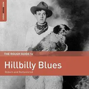 VA - Rough Guide To Hillbilly Blues (2017)