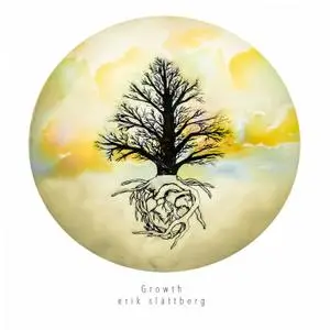 Erik Slättberg - Growth (2018) [Official Digital Download 24/96]