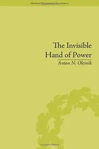 The Invisible Hand of Power: An Economic Theory of Gate Keeping 
