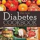 The new diabetes cookbook : 100 mouthwatering, seasonal, whole-food recipes