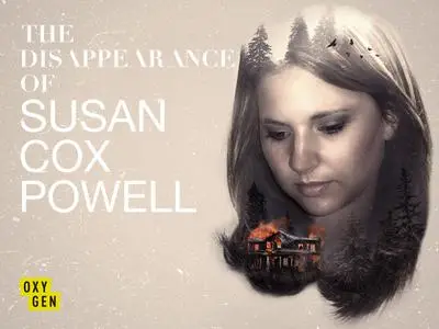 The Disappearance of Susan Cox Powell (2019)