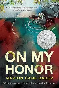 «On My Honor» by Marion Dane Bauer