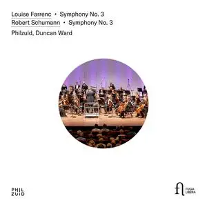 Philzuid & Duncan Ward - Louise Farrenc: Symphony No. 3 - Robert Schumann: Symphony No. 3 (2024) [Digital Download 24/96]