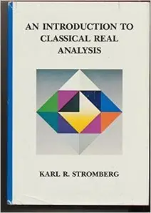 Introduction to Classical Real Analysis