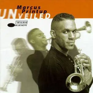 Marcus Printup - UNveiled (1996)