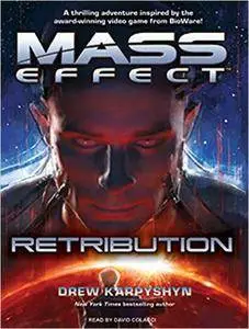 Mass Effect: Retribution by Drew Karpyshyn (Repost)